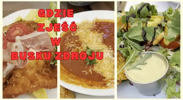 Gdzie zjeść w Busku-Zdroju? Smaki uzdrowiska na każdą kieszeń